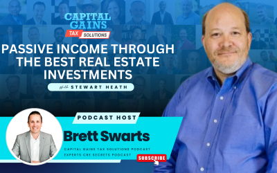 Passive Income Through The Best Real Estate Investments with Stewart Heath