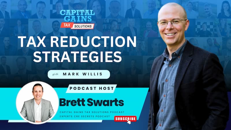 Tax Reduction Strategies with Mark Willis