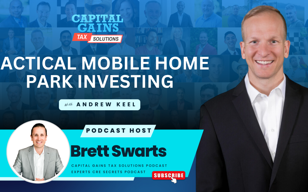 Tactical Mobile Home Park Investing with Andrew Keel