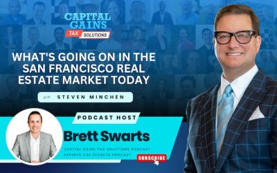 What’s Going on in the San Francisco Real Estate Market Today with Steven Minchen