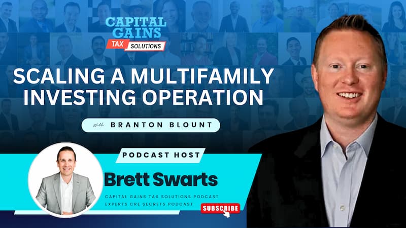 Scaling a Multifamily Investing Operation with Branton Blount