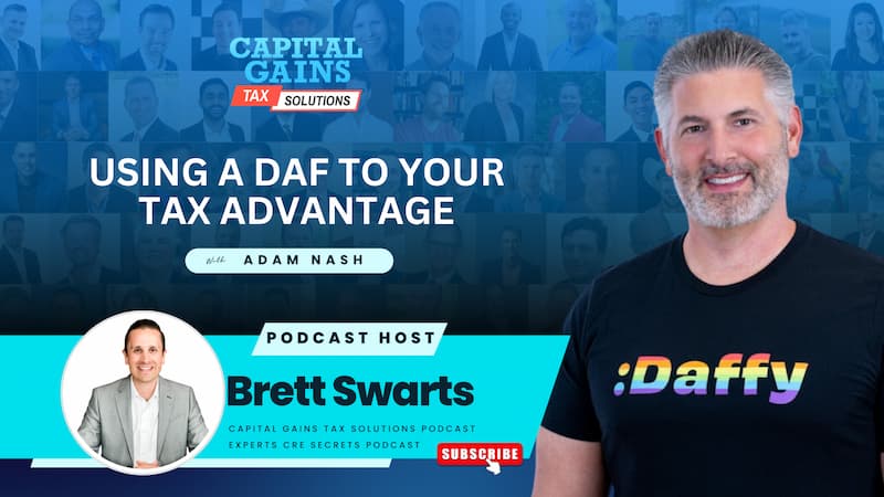 Using a DAF to Your Tax Advantage with Adam Nash
