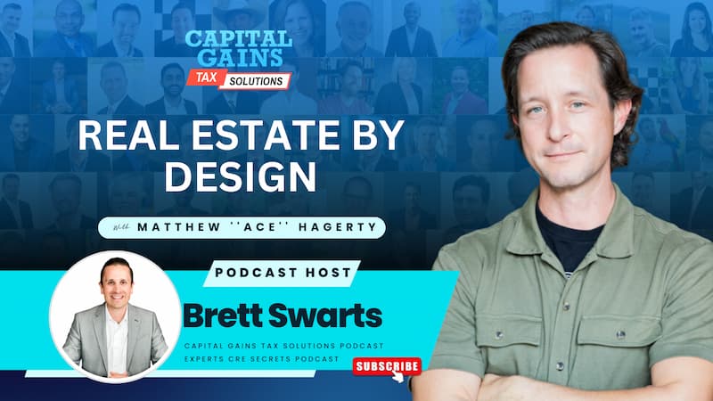 Real Estate By Design with Matthew ”Ace” Hagerty