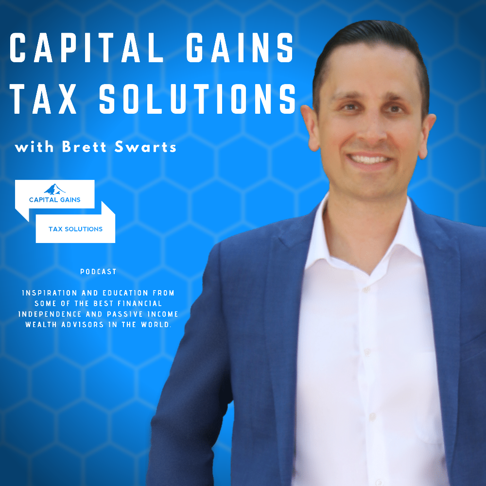 Capital Gains Tax Solutions Podcast Interview