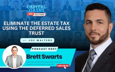 Eliminate Estate Tax with Deferred Sales Trust (Joe Walters)