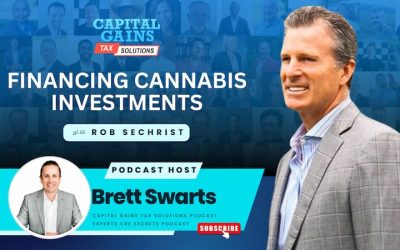 Financing Cannabis Investments with Rob Sechrist