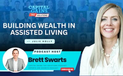 Building Wealth in Assisted Living with Julie Holly
