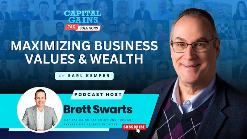Maximizing Business Values & Wealth with Earl Kemper