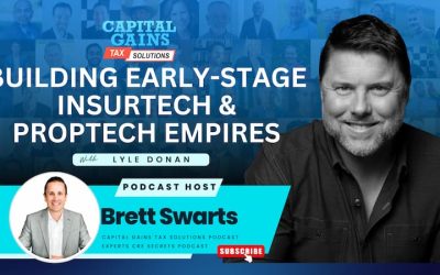 Building Early-Stage InsurTech & PropTech Empires with Lyle Donan