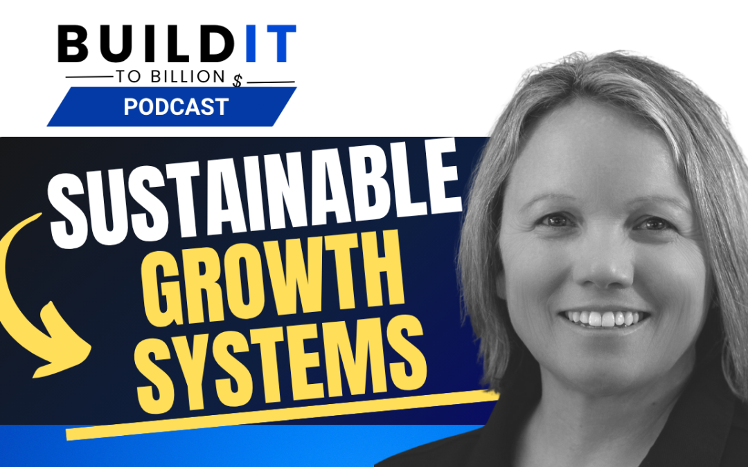 The Secret Systems for Sustainable Growth w/ Anne Gannon