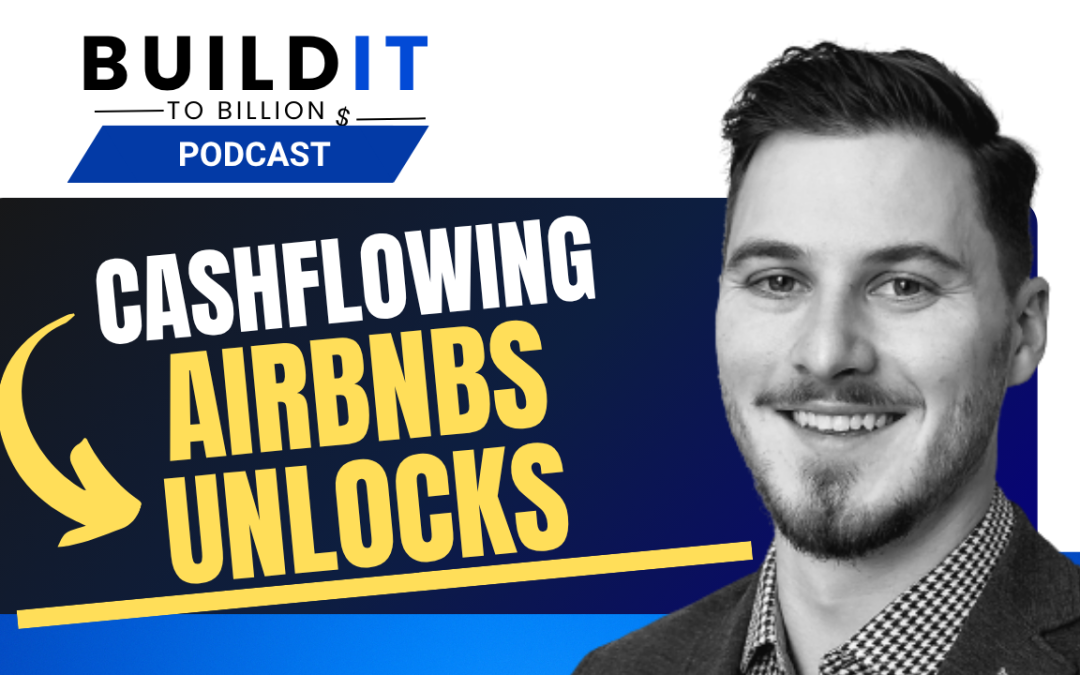 Unlocking the Secrets to Cashflowing Airbnbs with John Bianchi