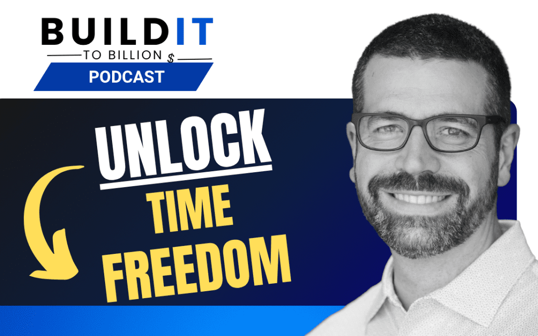 Stop Trading Time for Money: The 2-Step Strategy to Increase Your Freedom and Service with Joey Mure