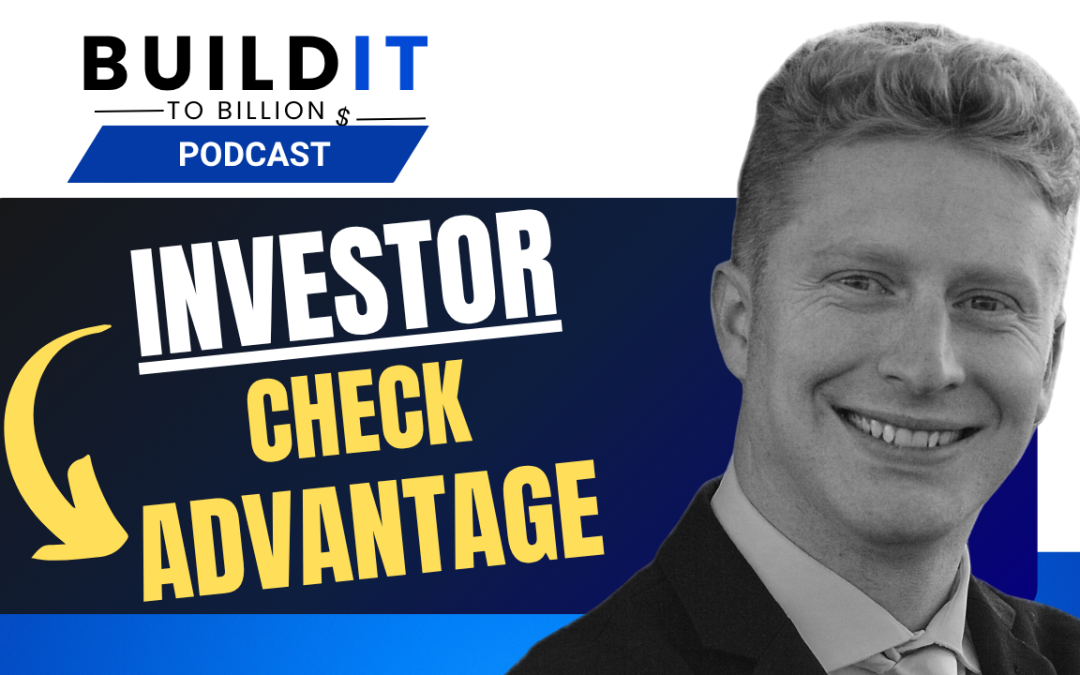 The “Unfair Advantage” in Real Estate: How to Get Investors to Write the Check with Nathan Barkocy