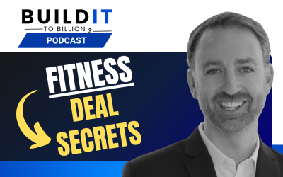 The Fitness Broker Secret: How to Exit Your Studio with 75+ Deals of Experience with Mitch McGinley