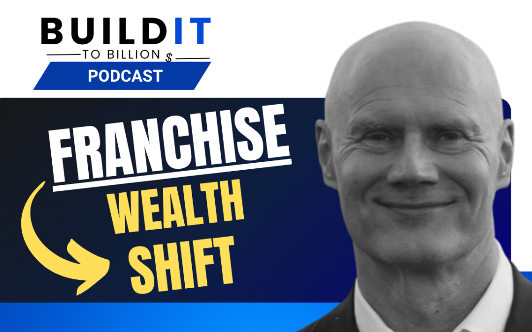 Corporate Off-Ramp: How to Replace Your 0K Salary with Semi-Passive Franchises with Bob Bernotas