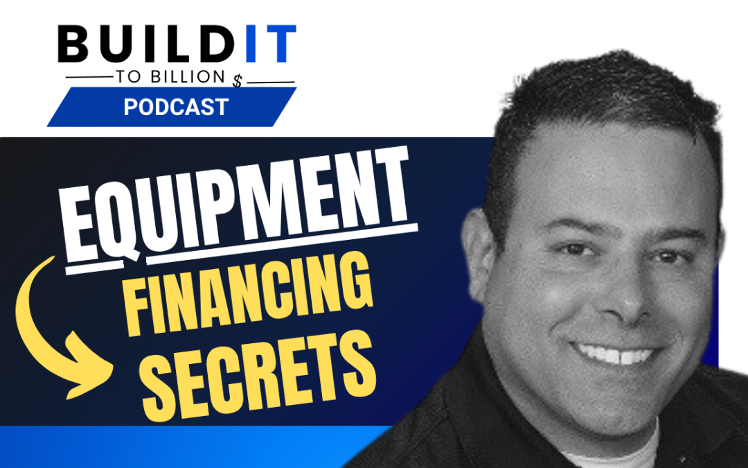 Why Traditional Banks Say No to Equipment Financing (And the Shifty Brokers to Avoid) with Robert Misheloff