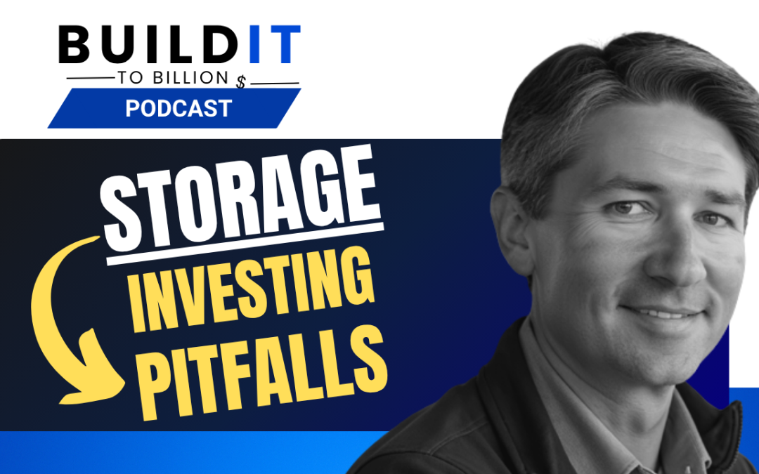 The 3 Biggest Self-Storage Investing Mistakes (That Cost Investors Millions) with Jacob Vanderslice