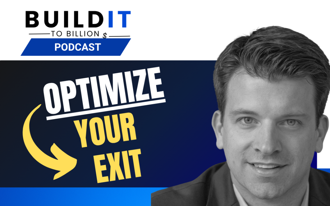 How to Sell Your Business for Maximum Value | Todd Sullivan
